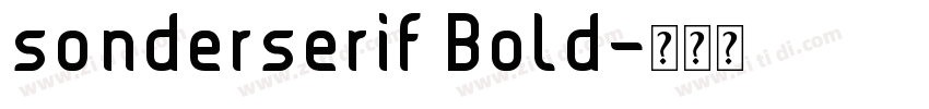 sonderserif Bold字体转换